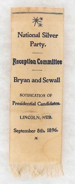 BRYAN & SEWALL "NATIONAL SILVER PARTY" RARE 1896 NOTIFICATION RIBBON.