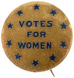 "VOTES FOR WOMEN" SUFFRAGE TEN STAR BUTTON.