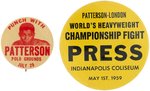 1957 PATTERSON VS. "HURRICANE" JACKSON BUTTON AND 1959 PRESS BUTTON FOR PATTERSON VS. BRIAN LONDON.