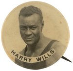 C. 1926 HARRY WILLS REAL PHOTO BUTTON.