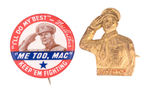 "'I'LL DO MY BEST' - MacARTHUR" BUTTON PLUS FIGURAL PIN.