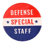 LARGE 2.5" "DEFENSE SPECIAL STAFF."