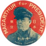 "MACARTHUR FOR PRESIDENT" TOKYO JAPAN RARE 1948 BUTTON.