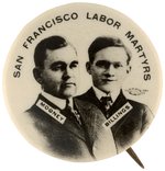 MOONEY & BILLINGS "SAN FRANCISCO LABOR MARTYRS" REAL PHOTO BUTTON.