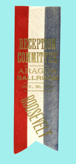 FDR "RECEPTION COMMITTEE" RIBBON.