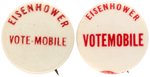 "EISENHOWER VOTEMOBILE" PAIR OF SCARCE IKE BUTTONS.