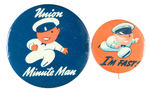 UNION GASOLINE BUTTONS SHOWING THEIR TRADEMARK GASOLINE JOCKEY SYMBOLIZING "MINUTE MAN" SERVICE.