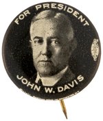 "FOR PRESIDENT JOHN W. DAVIS" PORTRAIT BUTTON HAKE #12.