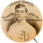 1911 FRANK "HOME RUN" BAKER (HOF) PHILADELPHIA ATHLETICS WORLD'S SERIES HERO REAL PHOTO BUTTON.