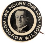 STRIKING FIRST WE'VE SEEN MEMORIAL BUTTON FOR WOODROW WISON FROM 1924.