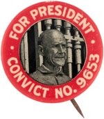DEBS FOR PRESIDENT 1920 SOCIALIST PARTY SMALL HEAD VARIETY BUTTON.