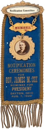 EXCEPTIONAL JAMES M. COX 1920 "NOTIFICATION" RIBBON BADGE.