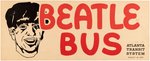 THE BEATLES "BEATLE BUS" 1965 ATLANTA TRANSIT SYSTEM BUS SIGN.
