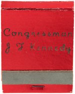 "CONGRESSMAN J. F. KENNEDY" JFK EARLY CAREER MATCHBOOK.