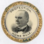 McKINLEY "PROTECTION HOME RULE" ORNATE STUD BACK BUTTON.
