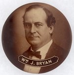 "Wm. J. BRYAN" SEPIA TONED REAL PHOTO PORTRAIT BUTTON.