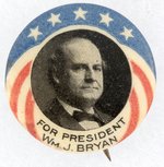 "FOR PRESIDENT Wm. J. BRYAN" PATRIOTIC 1908 PORTRAIT BUTTON.
