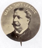 "MASS. TAFT LEAGUE" UNCOMMON 1908 PORTRAIT BUTTON.