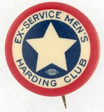 "EX-SERVICE MEN'S HARDING CLUB" 1920 CAMPAIGN BUTTON.