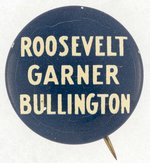 "ROOSEVELT GARNER BULLINGTON" COATTAIL LITHO BUTTON.