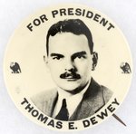 "FOR PRESIDENT THOMAS E. DEWEY" NEW YORK REAL PHOTO BUTTON.