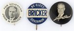 TRIO OF JOHN BRICKER FOR GOVERNOR BUTTONS.