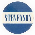 "STEVENSON" BOLD BLUE AND WHITE CAMPAIGN BUTTON.
