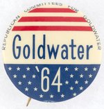 "GOLDWATER '64" REPUBLICAN COMMITTEES FOR GOLDWATER BUTTON.