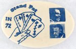 NIXON & AGNEW "STAND PAT IN '72" OVAL HAND OF CARDS BUTTON.