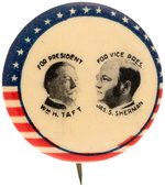 TAFT & SHERMAN PATRIOTIC BORDER JUGATE BUTTON UNLISTED IN HAKE.