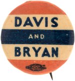 "DAVIS AND BRYAN" EXTREMELY RARE 1924 CAMPAIGN BUTTON.