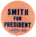 "SMITH FOR PRESIDENT" SCARCE SLOGAN BUTTON HAKE #62.