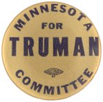 "MINNESOTA FOR TRUMAN COMMITTEE" BUTTON RARE 1" VARIETY.