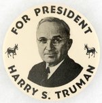 "FOR PRESIDENT HARRY S. TRUMAN" 1948 PORTRAIT BUTTON HAKE #91.