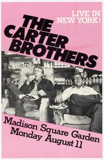 "THE CARTER BROTHERS" MADISON SQUARE GARDEN NEW YORK CAMPAIGN EVENT.