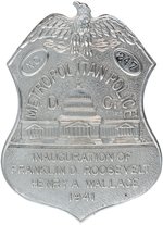 ROOSEVELT & WALLACE 1941 INAUGURAL OFFICIAL METRO D.C. POLICE BADGE.