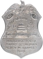 TRUMAN & BARKLEY 1949 INAUGURAL OFFICIAL METRO D.C. POLICE BADGE.