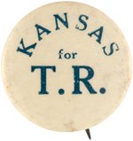 ROOSEVELT "KANSAS FOR T.R." SCARCE BUTTON UNLISTED IN HAKE.