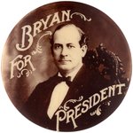 "BRYAN FOR PRESIDENT" STRIKING REAL PHOTO BUTTON WITH STYLIZED TEXT.