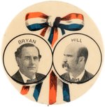 BRYAN & DAVID B. HILL 1900 VICE PRESIDENTIAL HOPEFUL JUGATE BUTTON.