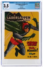 LADDERLAPPEN OCH ROBIN #13 DECEMBER 1954 CGC 3.5 VG- (SWEDISH EDITION).