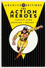 DC ARCHIVE EDITION ACTION HEROES VOLUME ONE HARDCOVER WITH DUST JACKET.