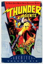 DC ARCHIVE EDITION T.H.U.N.D.E.R. AGENTS VOLUME SIX HARDCOVER WITH DUST JACKET.