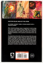 DARK HORSE ARCHIVES DOCTOR SOLAR MAN OF THE ATOM VOLUME ONE HARDCOVER WITH DUST JACKET.