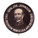 "GEN. JOE JOHNSON" CONFEDERATE REUNION BUTTON.