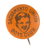 "SACRAMENTO UNION BOYS CLUB" 1930s BUTTON.