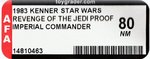 STAR WARS: REVENGE OF THE JEDI - IMPERIAL COMMANDER PROOF CARD AFA 80 NM.