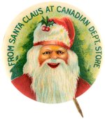 RARE BUTTON "FROM SANTA CLAUS AT CANADIAN DEPT. STORE" FROM 1920s.