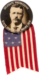 ROOSEVELT "DELEGATE PROGRESSIVE STATE CONVENTION MAINE 1916" BUTTON.