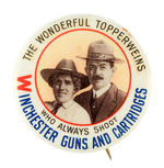 "THE WONDERFUL TOPPERWEINS" BUTTON PROMOTES "WINCHESTER GUNS AND CARTRIDGES"